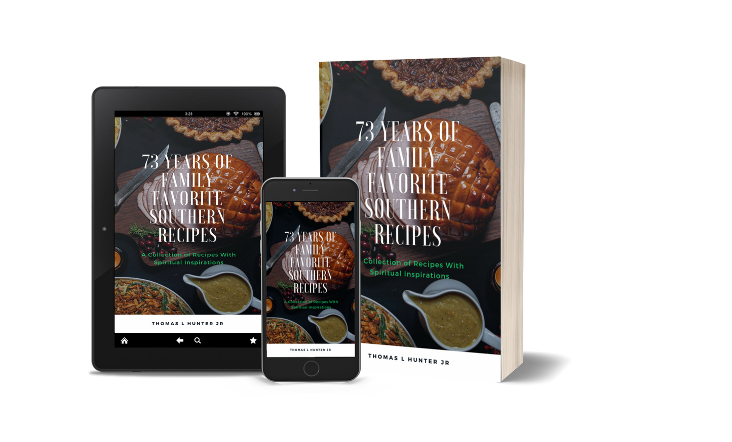 73 Years Of Family Favorite Southern Recipes